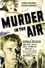 Murder in the Air photo