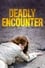 A Deadly Encounter photo