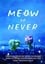 Meow or Never photo