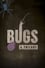 Bugs: A Trilogy photo