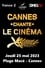 Cannes chante le cinéma photo