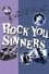 Rock You Sinners photo
