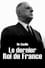 De Gaulle, the Last King of France photo