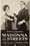 Madonna of the Streets photo