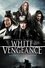 White Vengeance