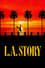 L.A. Story photo