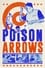 Poison Arrows photo