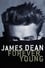 James Dean: Forever Young photo