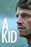 A Kid