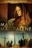 Mary Magdalene: Close To Jesus photo