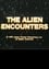 The Alien Encounters photo