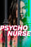 Psycho Nurse photo