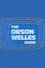 The Orson Welles Show photo