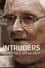 Intruders: Abductees Speak Out! photo
