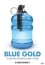 Blue Gold: World Water Wars photo