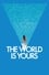 The World Is Yours photo