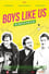 Boys Like Us photo