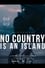 No Country Is An Island photo