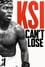 KSI: Can't Lose photo