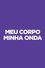 Meu Corpo Minha Onda photo