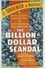 The Billion Dollar Scandal photo