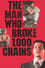 The Man Who Broke 1,000 Chains photo