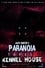 Paranoia Tapes 4: Kennel House photo