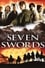 Seven Swords photo