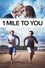 1 Mile To You photo