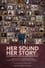 Her Sound, Her Story photo