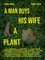 A Man Buys His Wife A Plant