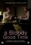 A Bloody Good Time photo