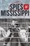 Spies of Mississippi photo