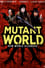 Mutant World photo