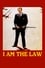 I Am the Law photo