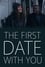 The First Date with You photo