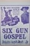 Six Gun Gospel photo