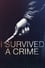 I Survived a Crime photo