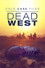 Cold Case Files: Dead West