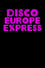 Disco Europe Express photo