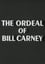 The Ordeal of Bill Carney photo