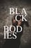 Black Bodies photo