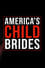 America's Child Brides photo