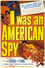 I Was an American Spy photo