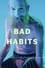 Bad Habits photo