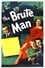 The Brute Man photo