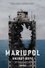 Mariupol. Unlost Hope photo