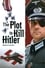 The Plot to Kill Hitler photo