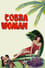 Cobra Woman photo