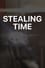 Stealing Time photo